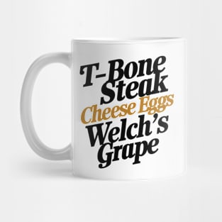 T-bone steak, Cheese Eggs& Welch's Grape Mug